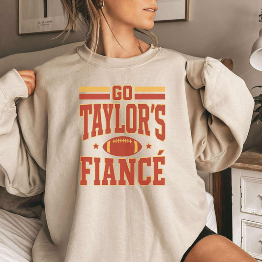 Go Taylor's Fiance Graphic Sweatshirt - PREORDER