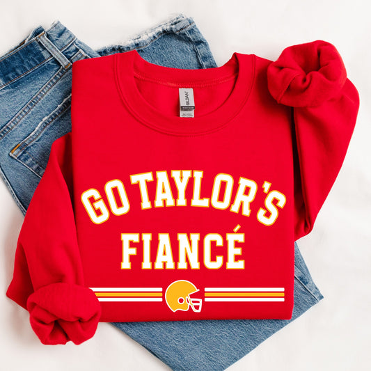 Go Taylor's Fiance Sweatshirt - Preorder